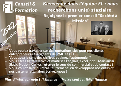 2022 - FL FINANCE & Développement recherche plusieurs stagiaires en pre embauche pour 12 mois - M&A