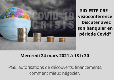 Webinaire le 24 mars à 18h30 : Discuter avec son banquier, présenter ses résultats 2020