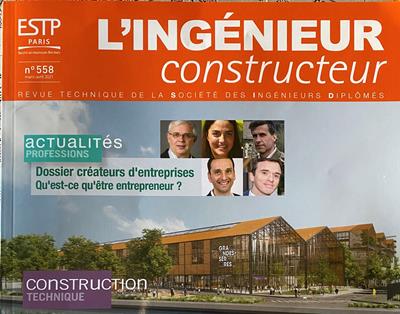 Interview de Luc Farriaux (TP 85) dans l'Ingénieur Constructeur (revue des ingénieurs ESTP)